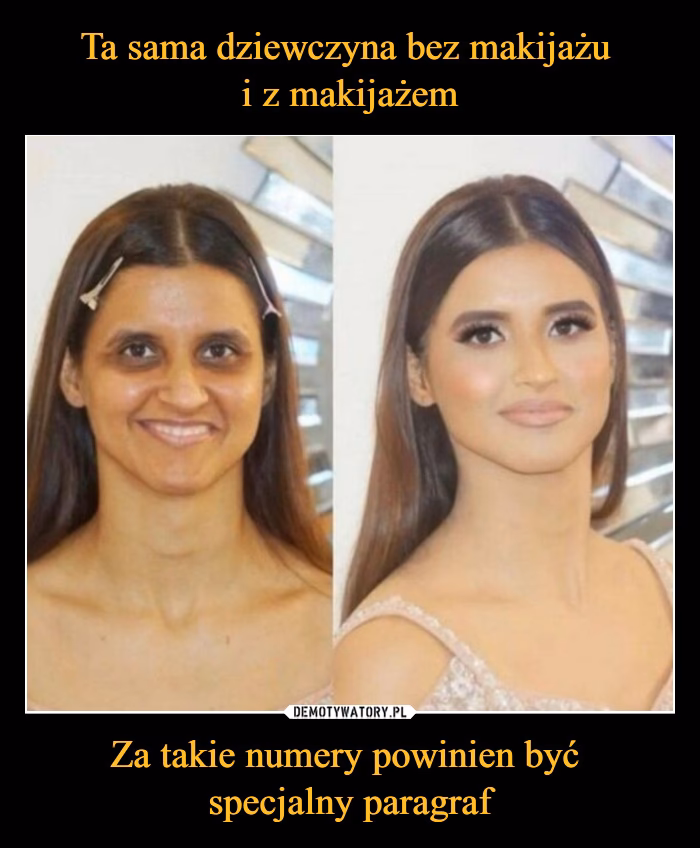 Czy powinienem powiedzieć dziewczynie, że wygląda dobrze bez makijażu?