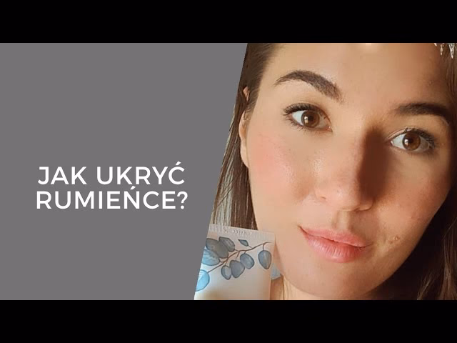 Czy makijaż może ukryć rumieńce?