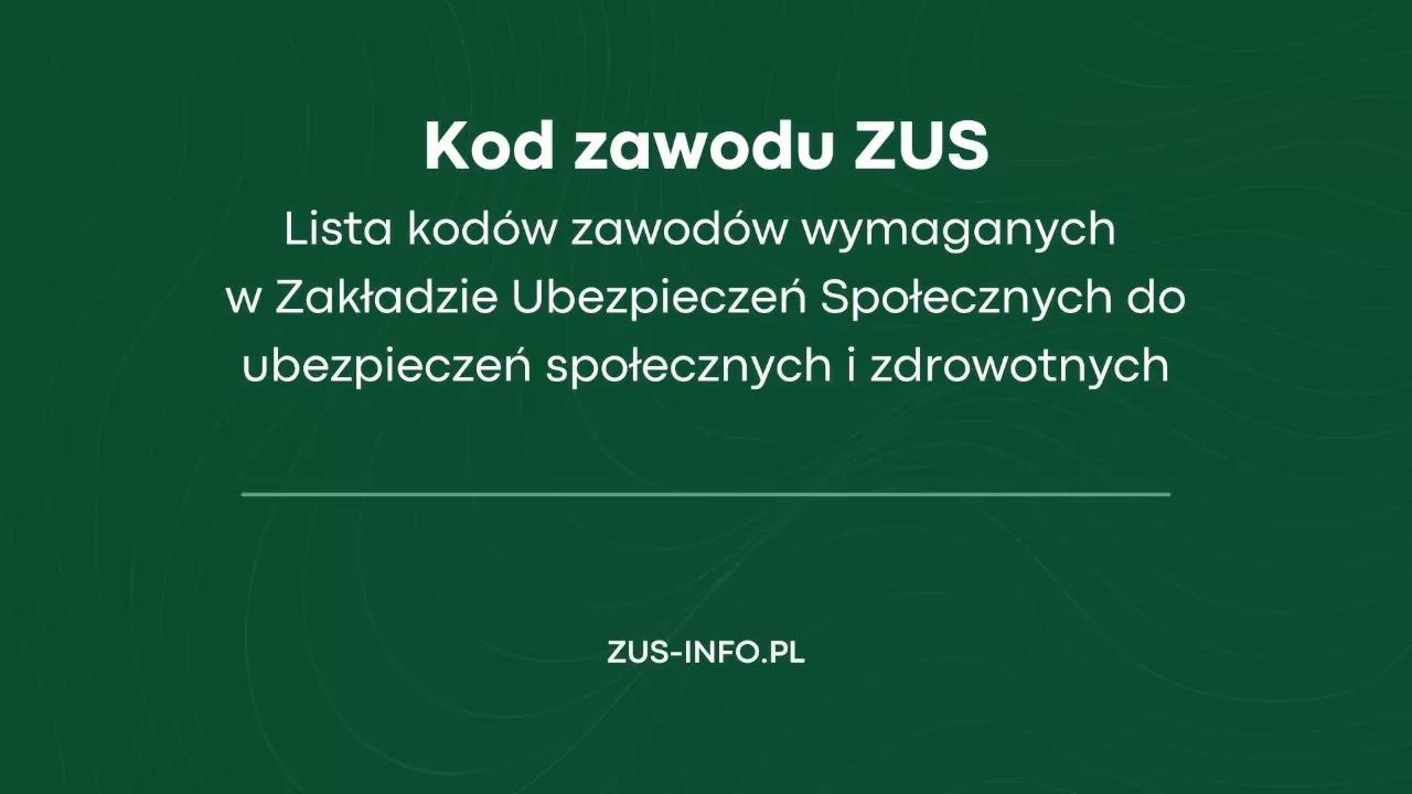 Jak znaleźć kod zawodu do ZUS?
