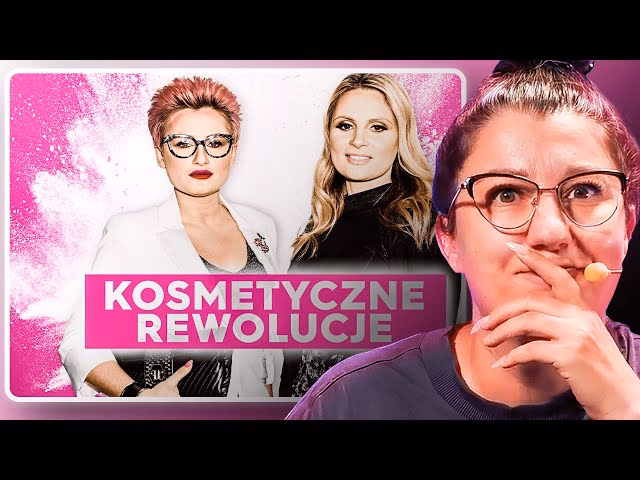 Gdzie można obejrzeć kosmetyczne rewolucje?