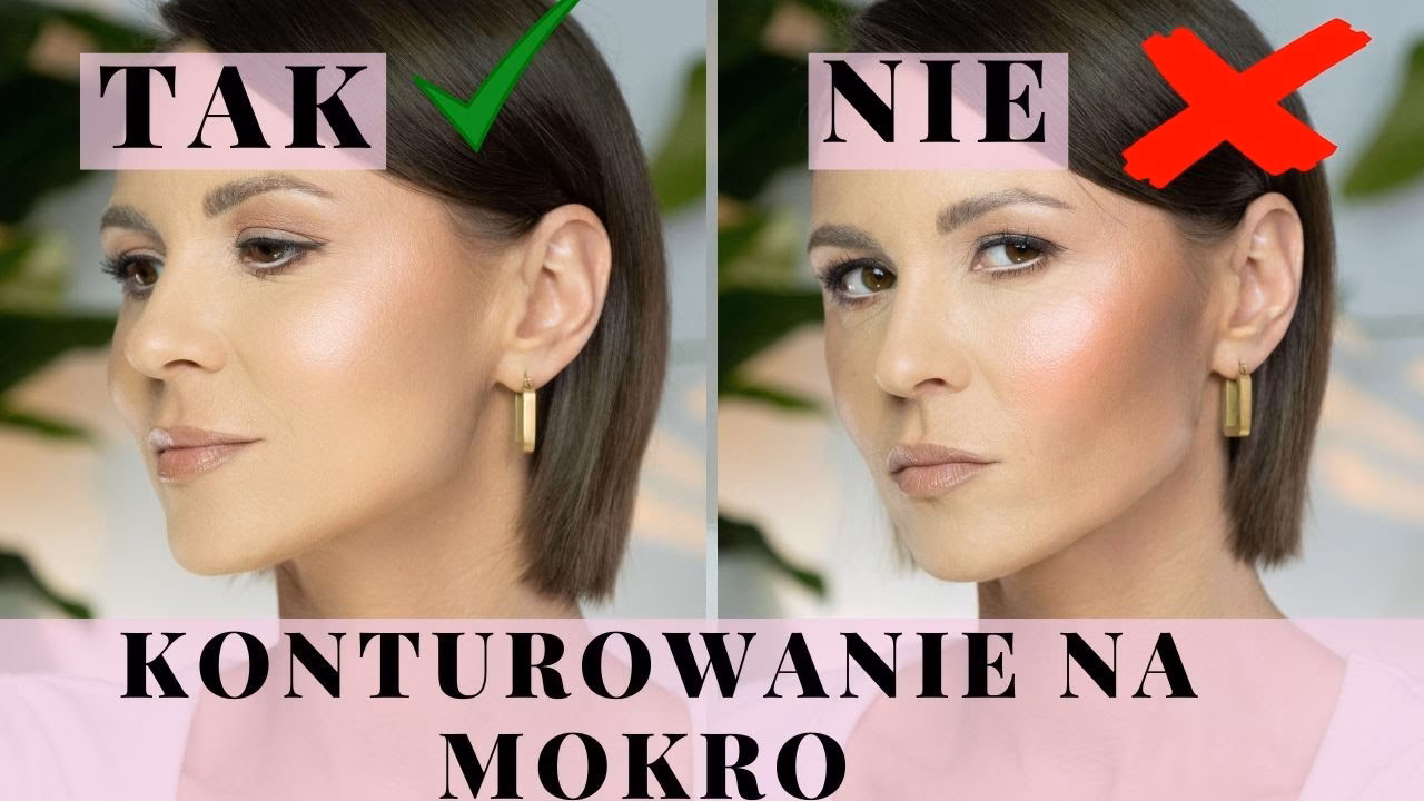 Jak najlepiej konturować twarz na mokro?