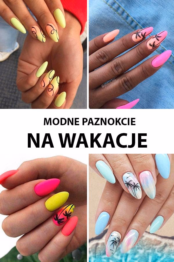 Jakie paznokcie na wyjazd na wakacje?